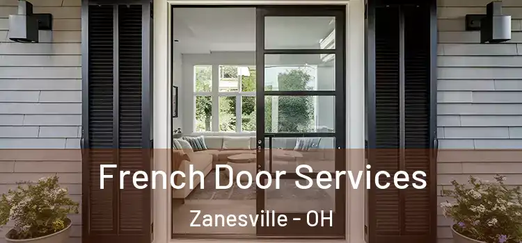 French Door Services Zanesville - OH