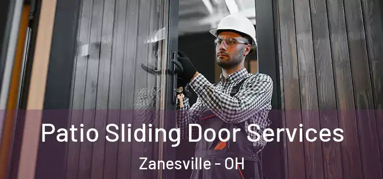 Patio Sliding Door Services Zanesville - OH