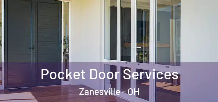 Pocket Door Services Zanesville - OH