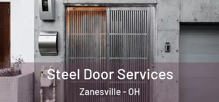 Steel Door Services Zanesville - OH